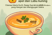 Citarasa Manis Gurih: Resep Sup Krim Apel dan Labu Kuning yang Hangat dan Menggugah Selera