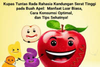 Kupas Tuntas Rahasia Kandungan Serat Tinggi pada Buah Apel: Manfaat Luar Biasa, Cara Konsumsi Optimal, dan Tips Sehatnya!